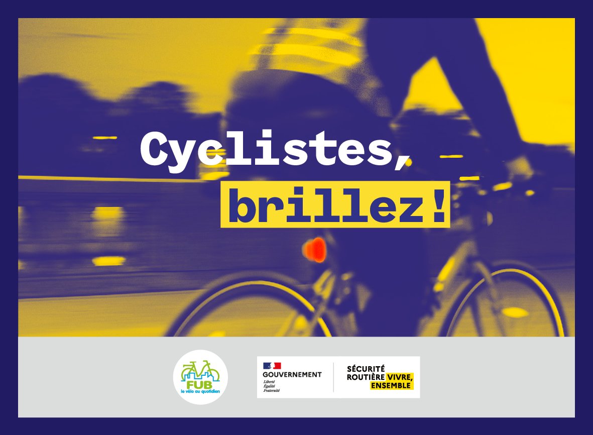 Cyclistes, brillez !